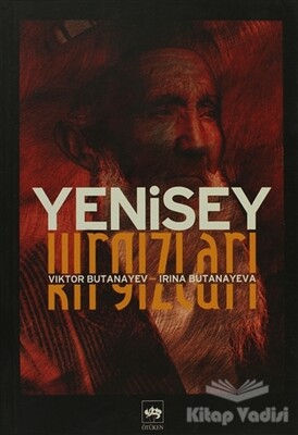 Yenisey Kırgızları - Ötüken Neşriyat