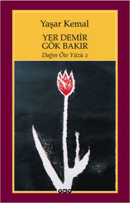 Yer Demir Gök Bakır - Dağın Öte Yüzü 2 - Yapı Kredi Yayınları