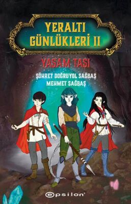 Yeraltı Günlükleri II Yaşam Taşı - 1