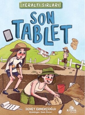 Yeraltı Sırları 1: Son Tablet - Kronik Kitap