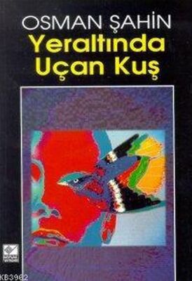 Yeraltında Uçan Kuş - 1