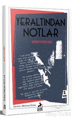 Yeraltından Notlar - Ren Kitap