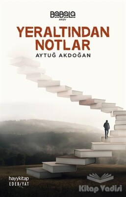 Yeraltından Notlar - Hayy Kitap