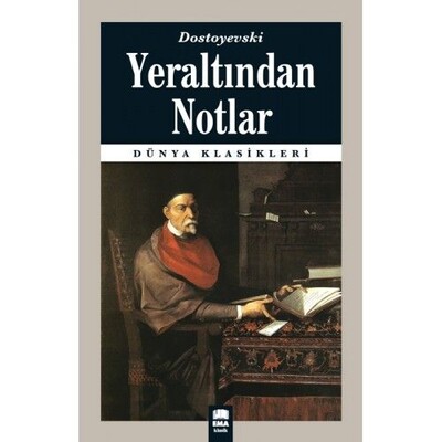 Yeraltından Notlar - Ema Kitap