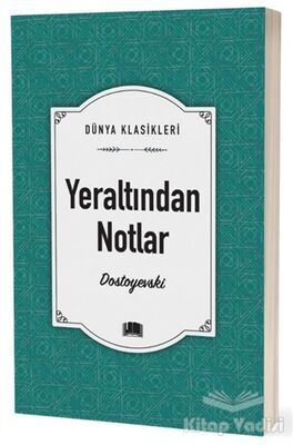 Yeraltından Notlar - 1