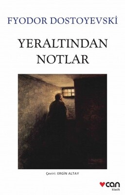 Yeraltından Notlar - Can Sanat Yayınları