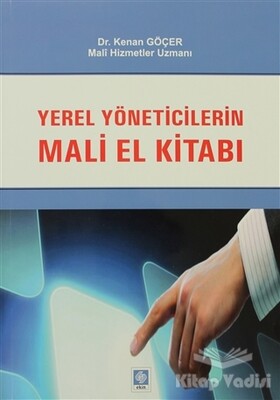 Yerel Yöneticilerin Mali El Kitabı - Ekin Yayınevi