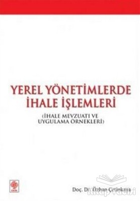 Yerel Yönetimlerde İhale İşlemleri - Ekin Yayınevi