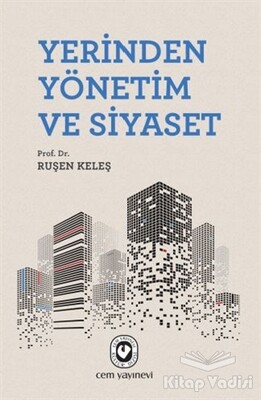 Yerinden Yönetim ve Siyaset - Cem Yayınevi