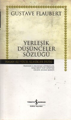 Yerleşik Düşünceler Sözlüğü - Hasan Ali Yücel Klasikleri (Ciltli) - İş Bankası Kültür Yayınları