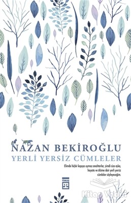 Yerli Yersiz Cümleler - Timaş Yayınları