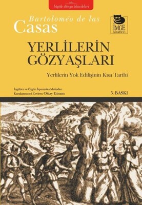 Yerlilerin Gözyaşları Yerlilerin Yok Edilişinin Kısa Tarihi - İmge Kitabevi Yayınları