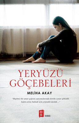 Yeryüzü Göçebeleri - Mona Kitap