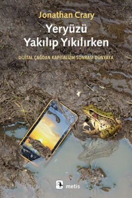 Yeryüzü Yakılıp Yıkılırken - 1