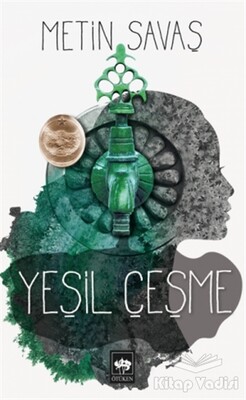 Yeşil Çeşme - Ötüken Neşriyat