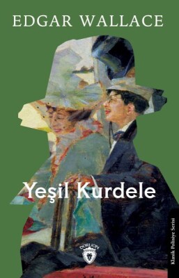 Yeşil Kurdele - Dorlion Yayınları