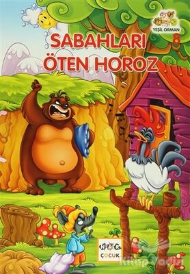 Yeşil Orman - 8 Sabahları Öten Horoz - 1