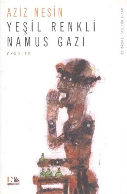 Yeşil Renkli Namus Gazı - Nesin Yayınları