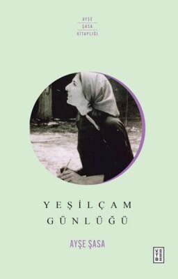 Yeşilçam Günlüğü - Ketebe Yayınları