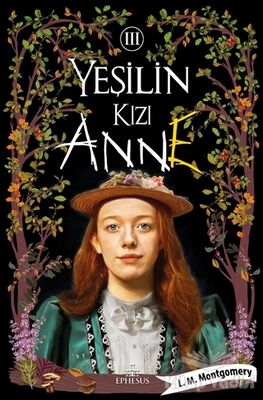 Yeşilin Kızı Anne 3 (Ciltli) - 1