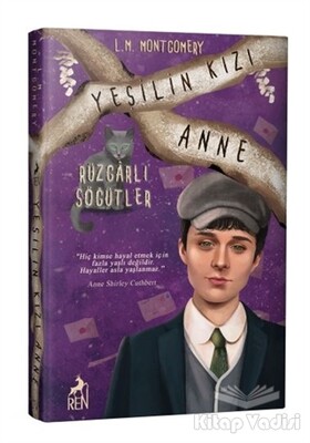 Yeşilin Kızı Anne 4 - Rüzgarlı Söğütler (Ciltli) - Ren Kitap