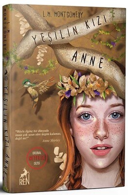 Yeşilin Kızı Anne (Ciltli) - Ren Kitap