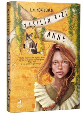 Yeşilin Kızı Anne 8 - Rilla (Ciltli) - Ren Kitap