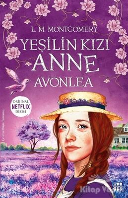 Yeşilin Kızı Anne - Avonlea - 1