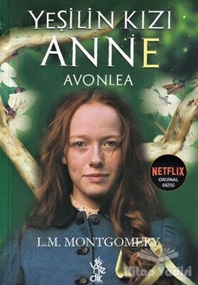 Yeşilin Kızı Anne - Avonlea - Venedik Yayınları