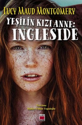 Yeşilin Kızı Anne: Ingleside - Elips Kitap