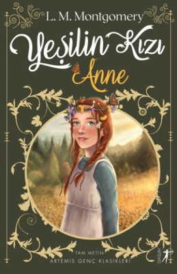 Yeşilin Kızı Anne - Artemis Yayınları