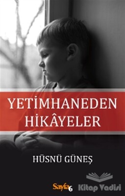 Yetimhaneden Hikayeler - Sayfa 6 Yayınları