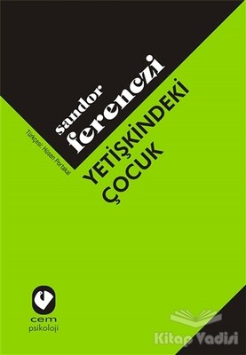 Yetişkindeki Çocuk - Cem Yayınevi