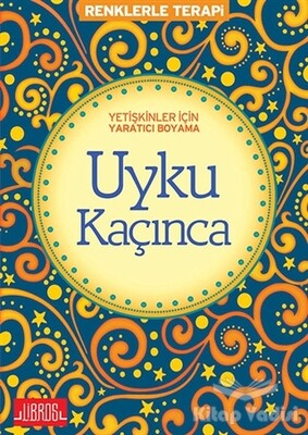 Yetişkinler için Yaratıcı Boyama Uyku Kaçınca - Libros Yayıncılık