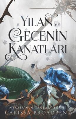 Yılan Ve Gecenin Kanatları - Ciltli - 1