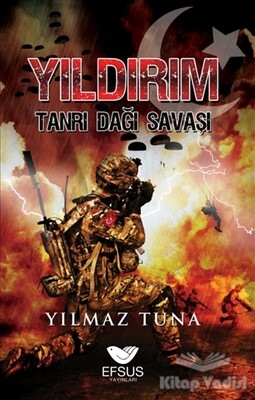 Yıldırım Tanrı Dağı Savaşı - Efsus Yayınları