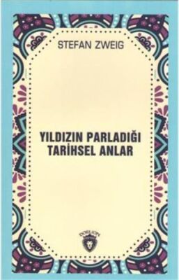 Yıldızın Parladığı Tarihsel Anlar - 1