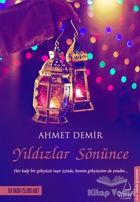 Yıldızlar Sönünce - Destek Yayınları