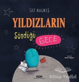 Yıldızların Söndüğü Gece - Yapı Kredi Yayınları