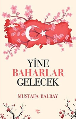 Yine Baharlar Gelecek - Halk Kitabevi