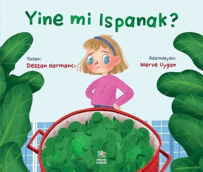 Yine mi Ispanak? - İthaki Çocuk Yayınları