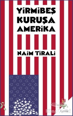 Yirmibeş Kuruşa Amerika - h2o Kitap