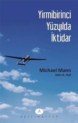 Yirmibirinci Yüzyılda İktidar - Açılım Kitap