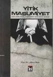 Yitik Masumiyet - 1