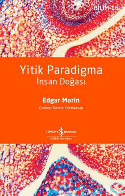 Yitik Paradigma: İnsan Doğası - 1