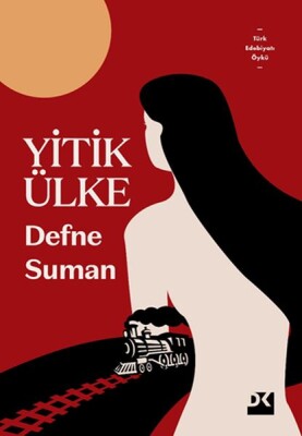 Yitik Ülke - Doğan Kitap