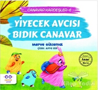 Yiyecek Avcısı Bıdık Canavar / Canavar Kardeşler 6 - Cezve Çocuk