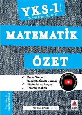 TYT (YKS 1. Oturum) Matematik Özet - Delta Kültür Yayınevi