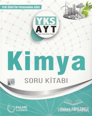 YKS AYT Kimya Soru Kitabı - Palme Yayıncılık