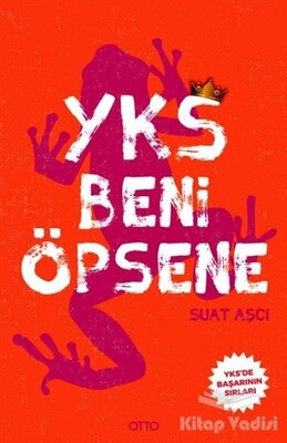 Yks Beni Öpsene - Otto Yayınları